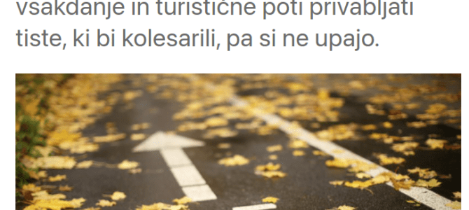 Kolesarimo Slovenijo (prispevek v Sobotni prilogi časopisa Delo)